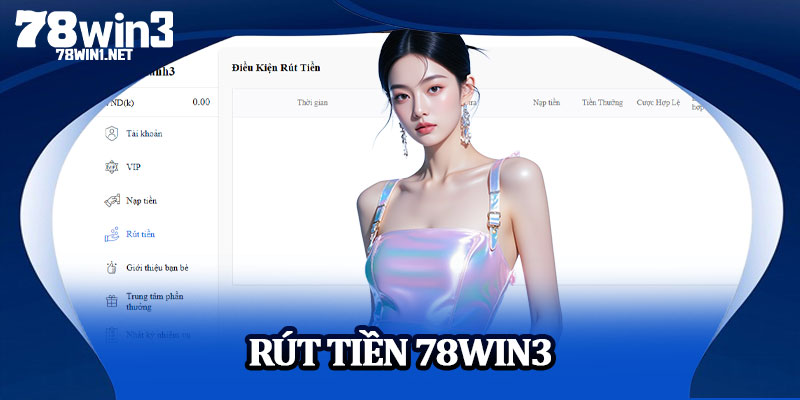Rút Tiền 78win3